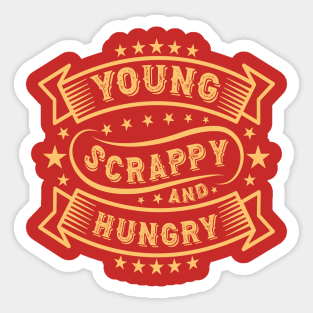 Young Scrappy and Hungry USA 4th of July Sticker